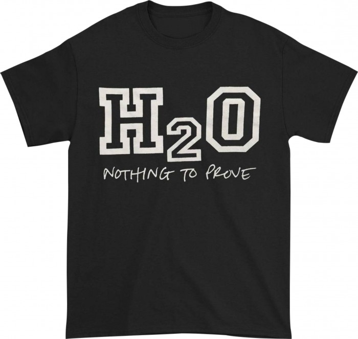 Official Merchandise H2O - NOTHING TO PROVE